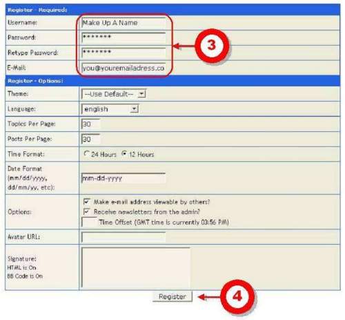(3) Fill out the required information. Make up and insert your own Username (make it easy to remember). Come up with your own Password (make it easy to remember). Insert your e-mail address. (Note: Inserting your e-mail address will not generate "spam.") (4) After filling in the required information, click the Register button.